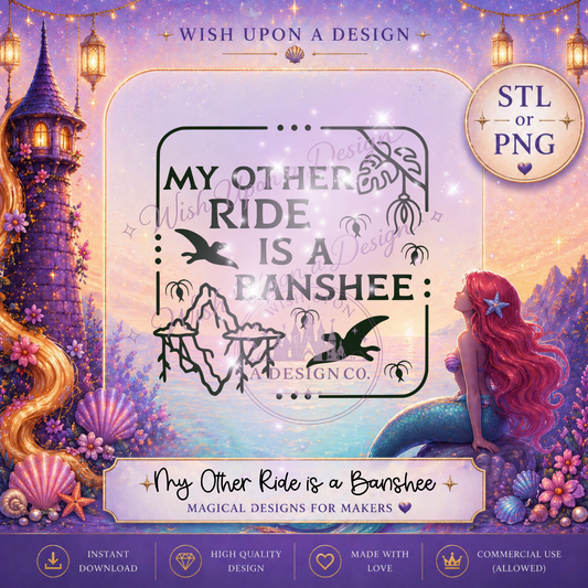 My Other Ride is a Banshee | Fantasy Flight PNG Digital Design
